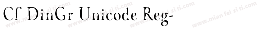 Cf DinGr Unicode Reg字体转换